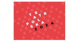 TEATR POLSKA 2024